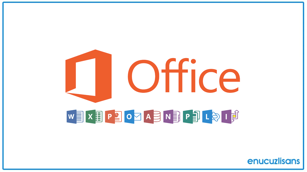 Microsoft Office 2019 Lisans Anahtarları