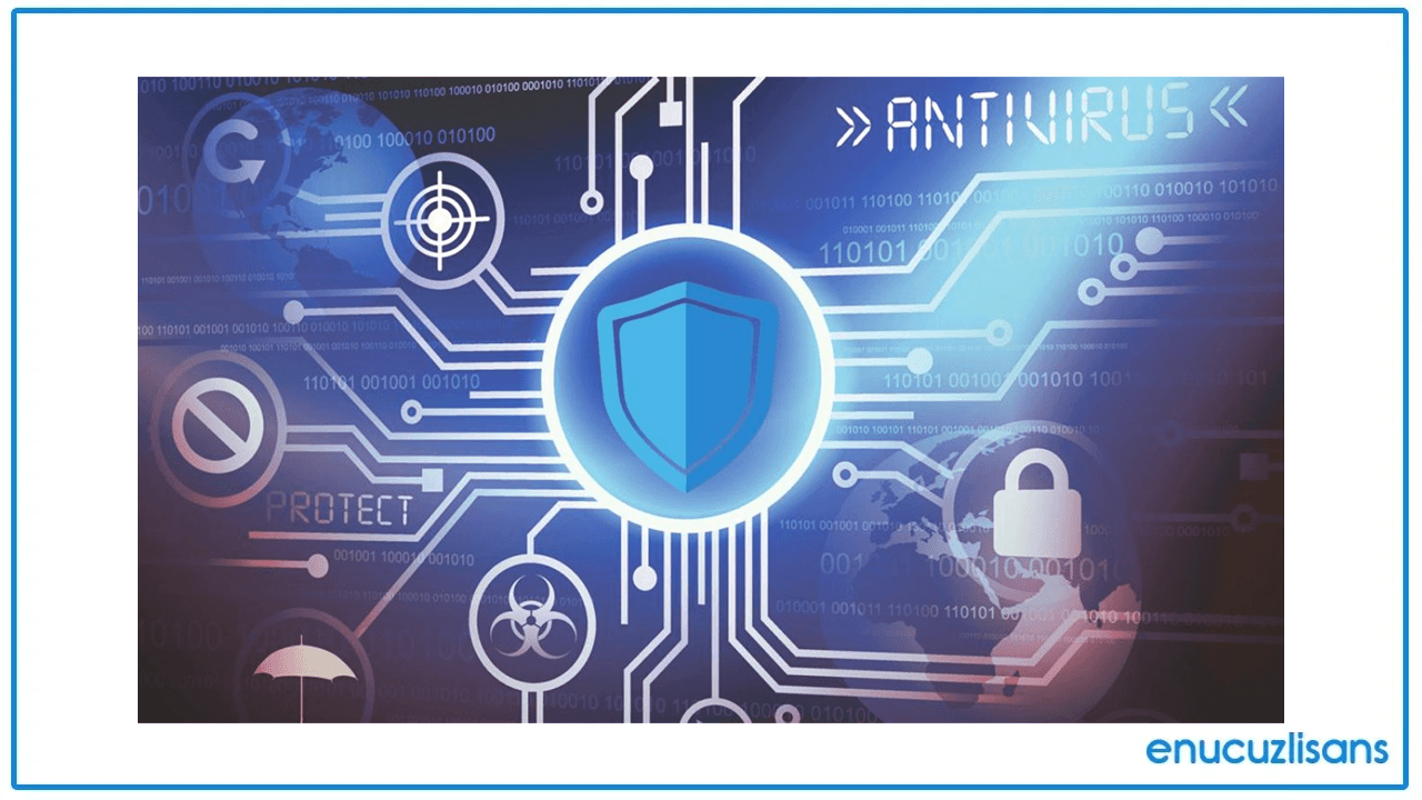 Virüs Programı Lisansıyla Korunma Sağlamak