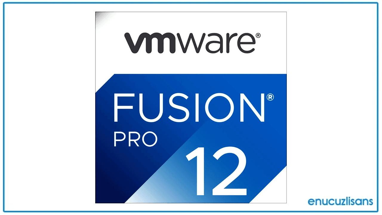 VMware Fusion 12 Pro Zengin Güçlü ve Olağanüstü Performans