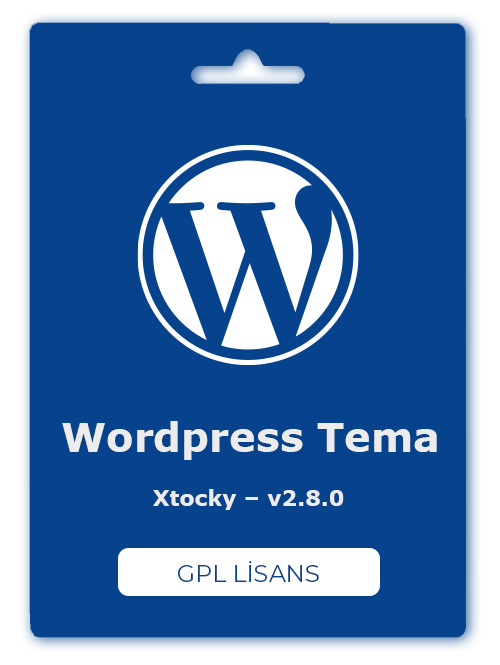 Xtocky WordPress Tema – v2.8.0 – GPL Lisans - En Ucuz Lisans Orjinal ...